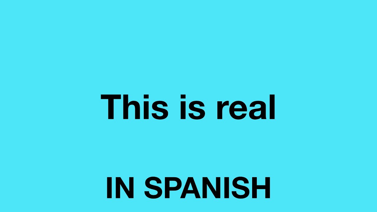 Real in spanish language