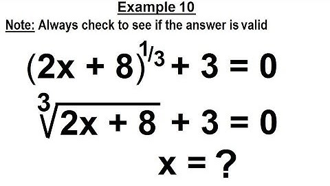 Algebra - Ch. 23: Solving Equations with Radicals (11 of 16) Example 10