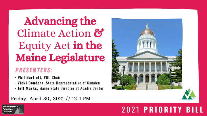 Lunch & Learn: Advancing the Climate Action & Equity Act in the Maine Legislature