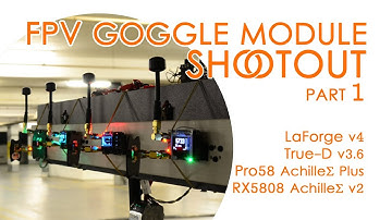 FPV Diversity Module Shootout 1: LaForge v4 VS TrueD v3.6 VS Pro58 AchilleΣ+ VS RX5808 AchilleΣ v2