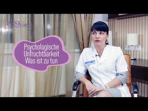 Psychologische Unfruchtbarkeit - Was ist zu tun