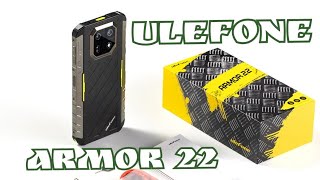 Бюджетный "броник" Ulefone Armor 22, 8/256, 120 Hz, NFC, Helio G96, 6600 mAh. Знакомимся!