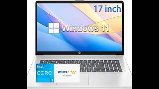 Review: HP 17.3” Laptop – Big Screen Budget PC with Intel i3 13th Gen