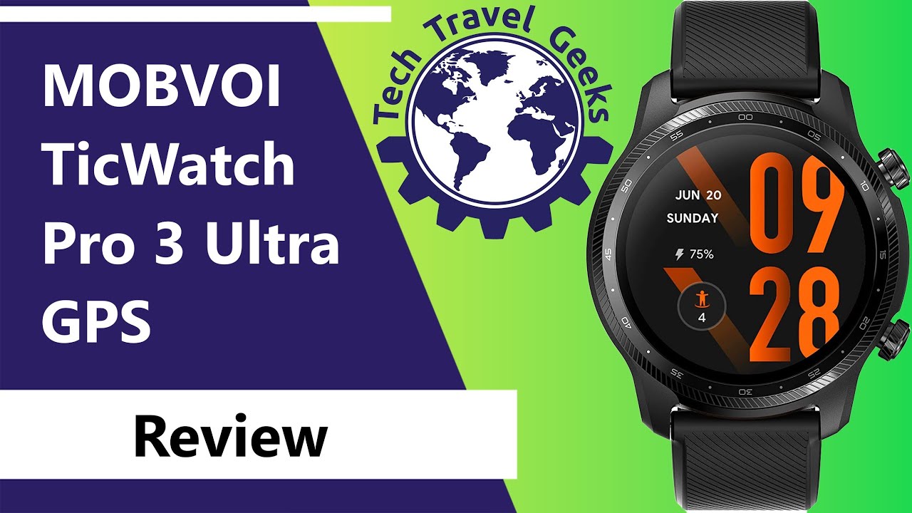 TicWatch Pro 3 Ultra hands-on review: Amazing battery life