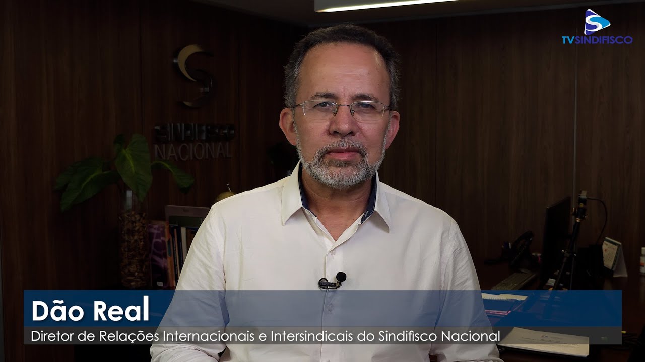 Sindifisco destaca contribuição da categoria em relatório sobre reestruturação e Regimento Interno