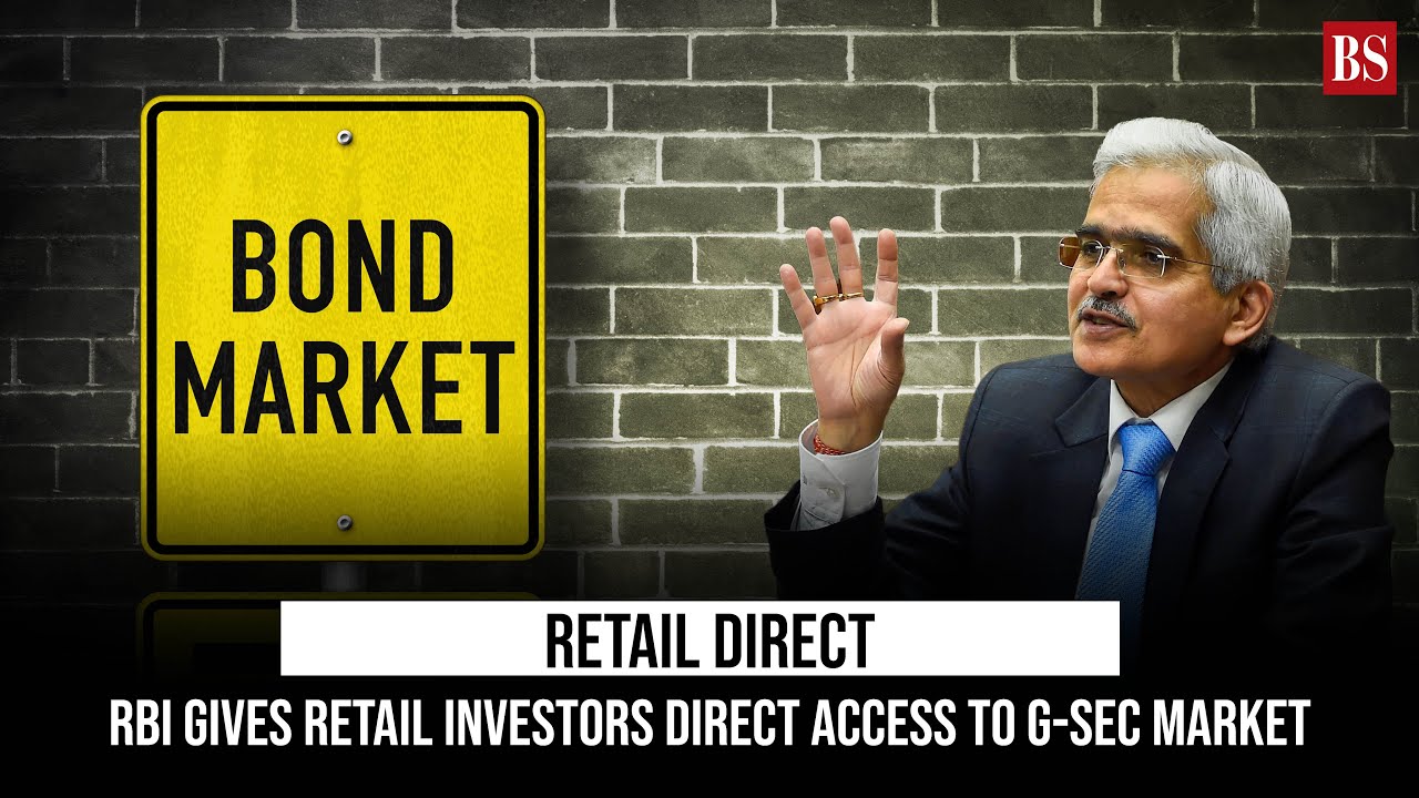 Retail Direct RBI gives retail investors direct access to Gsec market