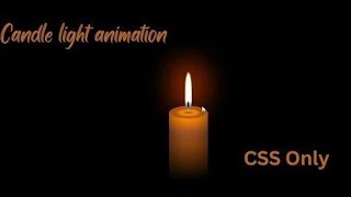 Make Candle Using CSS || Candle Animation