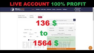 Famous 136$ to 1564$ Real Expert Binary.com Strategy 100% Accurate Signals and Rise and Fall 5 Tick Secret Net Worth