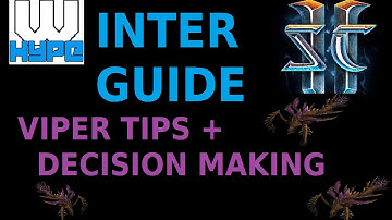 [Starcraft 2 Guides] Winter - Viper Tips/Decision Making