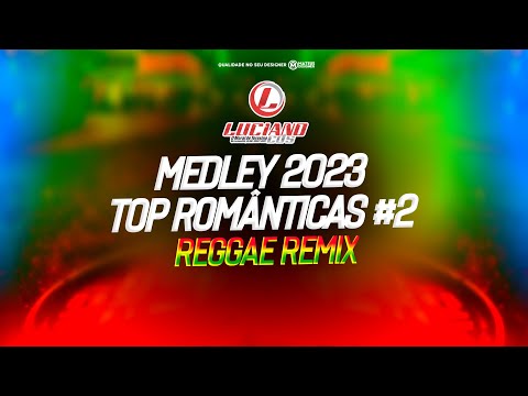 MEDLEY 2 LUCIANO CD'S 2023 (TOP ROMANTICAS #2) DJ Bila Remix @lucianocds10