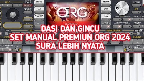 SET MANUAL ORG 2024 TERUPDATE CEK LAGU DASI DAN GINCU SUARA LEBIH NYATA DI ORG 2024