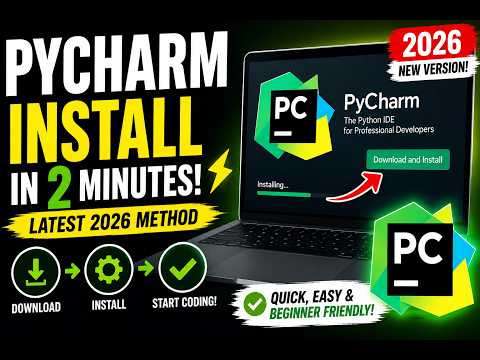 How to Download and Install PyCharm in 2026 (Latest Easy Method)