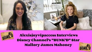 Bunkd Star Mallory James Mahoney Talks Season 5 Renewal - Interview With Alexisjoyvipaccess