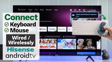 Connect Keyboard and Mouse to HiSense Android Smart TV! [How to Use]