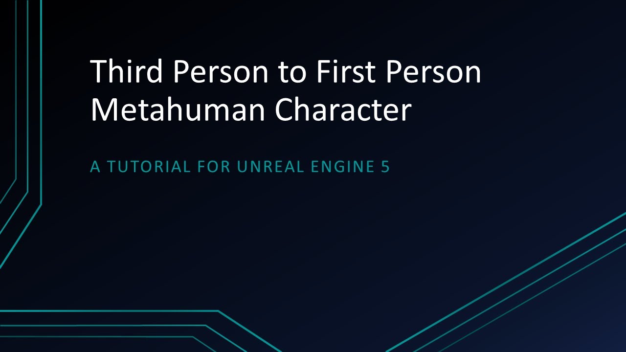 Third Person to First Person Metahuman Character - Combining Tutorials ...