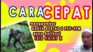 PSV CARA CEPAT MENGGAMBAR SOALAN KERTAS 2 SPM #09EDUCATORS #PSV PSV CARA CEPAT MENGGAMBAR SOALAN KERTAS 2 SPM #09EDUCATORS #PSV