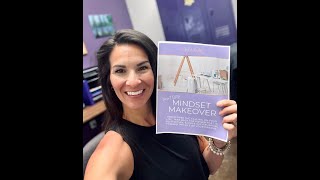 Day 1 of 7-part Mindset Makeover