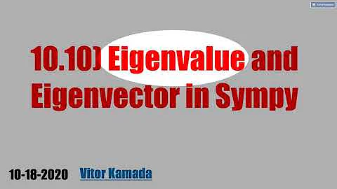 10.10) Eigenvalue and Eigenvector in Sympy