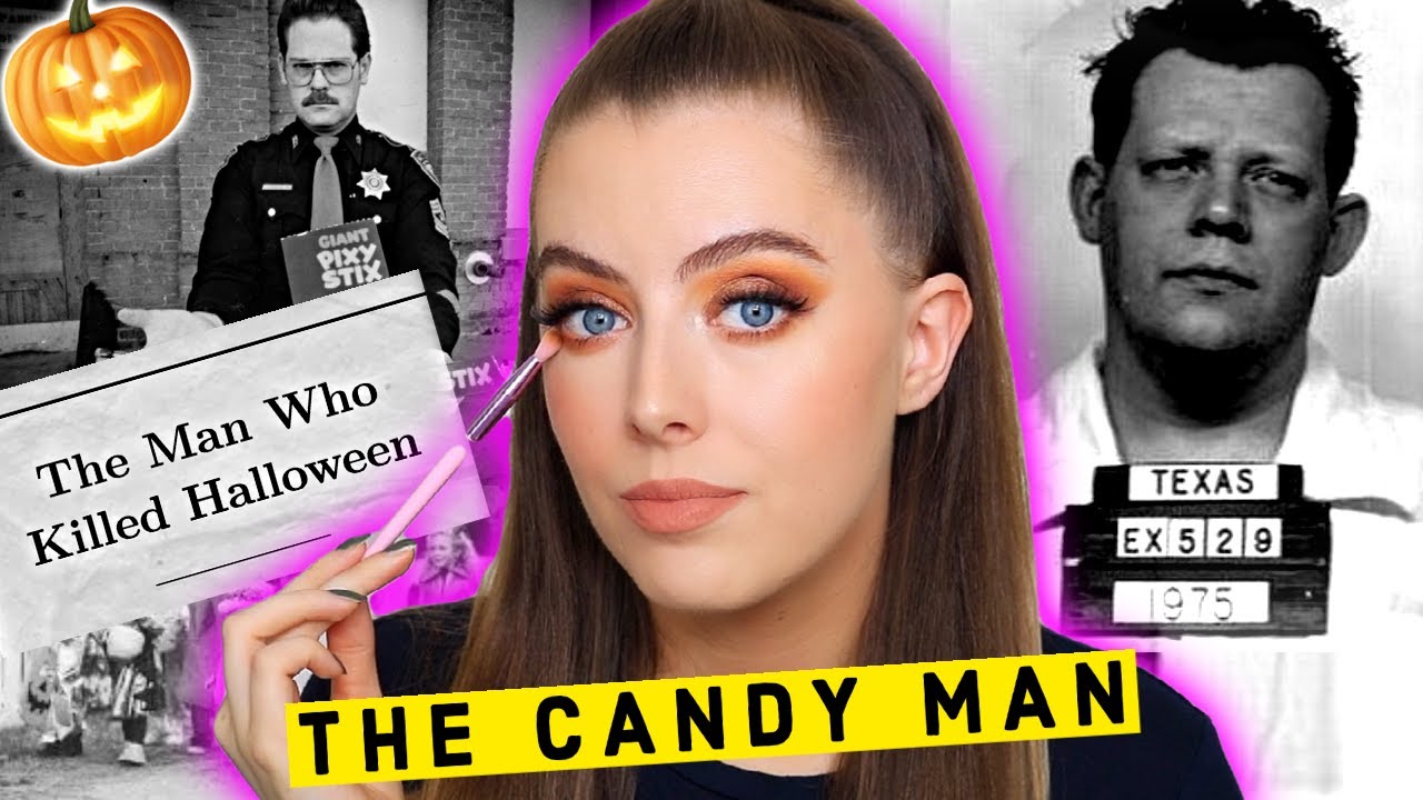 The Candy Man The Man Who Killed Halloween True Crime & Makeup YouTube