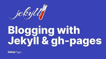 Blogging with Jekyll & GitHub Pages