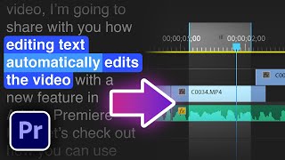 Edit Text to Auto-Edit Video! - Premiere’s New Feature