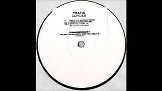 Trafik Echoes Forth V J Punch Jettlagged Mix Gu 2004