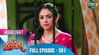 Pati Brahmachari Full Episode 301 Highlight Dangal Tv Special