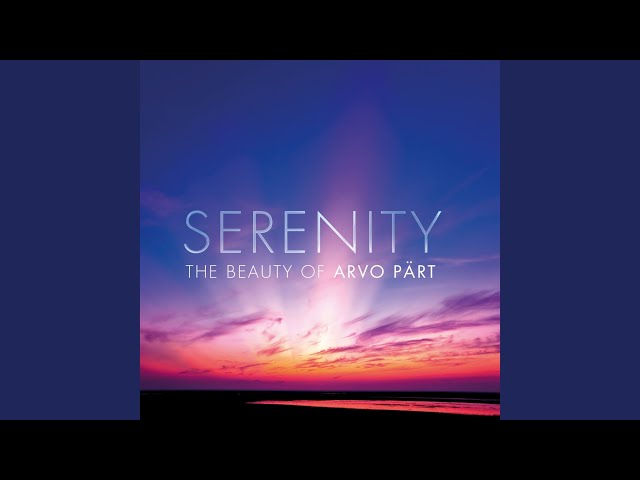 洋楽 SERENITY THE BEAUTY OF ARVO PART Various Artists - Serenity: The Beauty of Arvo Pärt - Amazon