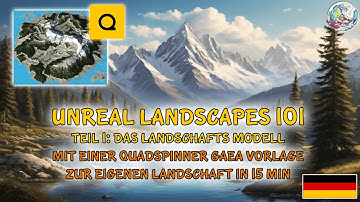Unreal Landschaften 101 - Teil 01 - Landschaftsmodellierung mit einer Gaea Vorlage in 15 Minuten