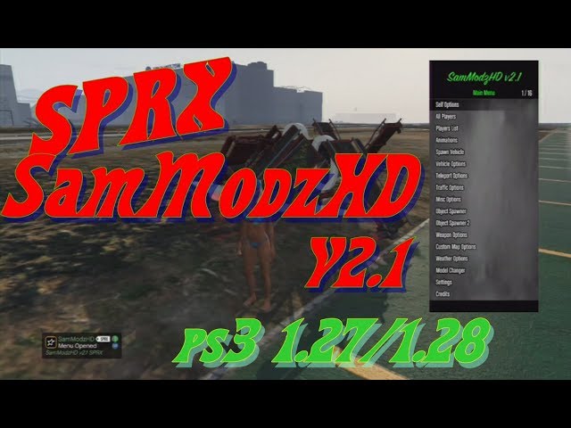 SPRX SamModzHD v2.1 (NEW UPDATE) GTA V PS3 1.27/1.28 DEX BLES class=