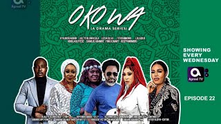 OKO WA LATEST 2023 Yoruba Series (Episode 22) | Rykardo Agbor | Liz Da Silva | Lola Idije