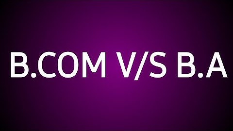 B.COM V/S B.A COMPLETE DETAILS |B.COM COURSE DETAILS|B.A SUBJECTS IN TELUGU|B.COM SUBJECTS |B.COM||