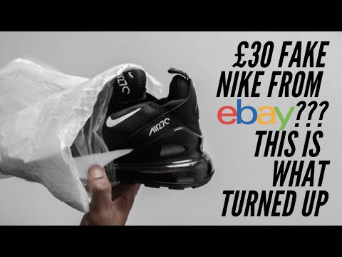 THIS IS WHAT I GOT FROM EBAY? £30 FAKE VS REAL NIKE AIR MAX 270 Review -  YouTube