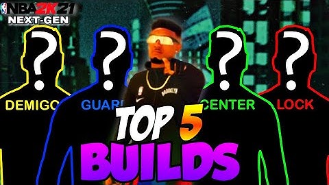 *NEW* TOP 5 BUILDS on NBA 2K21 NEXT GEN AFTER PATCH 5! MOST OVERPOWERED BUILDS in NBA 2K21 NEXT GEN!