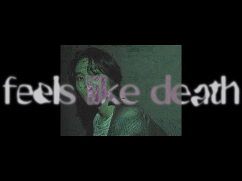 gyun - FEELS LIKE DEATH (Official Video)