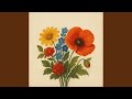 Magic Flowers
