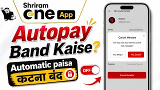 Shriram One App me Autopay Band Kaise Kare | shriram one autopay nach off kaise kare 2026 screenshot 3