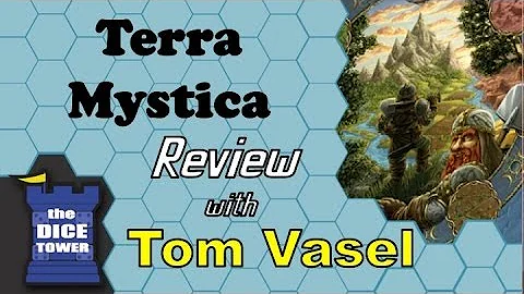 Terra Mystica Review - with Tom Vasel