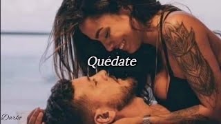 Quédate - Gian Marco (Letra)