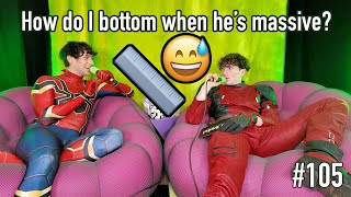 How do I bottom when he’s massive? with Dion and Sebb | SO RUDE #105