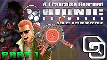 Bionic Commando and Reinventing A Franchise (PART 1) | Ghastlycrate