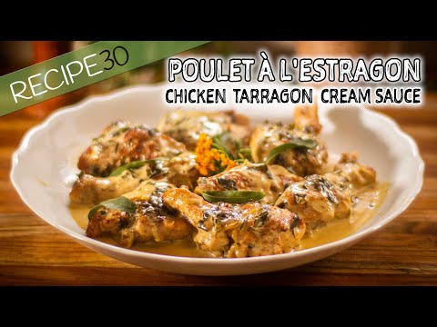 French Chicken Tarragon or Poulet  l39estragon