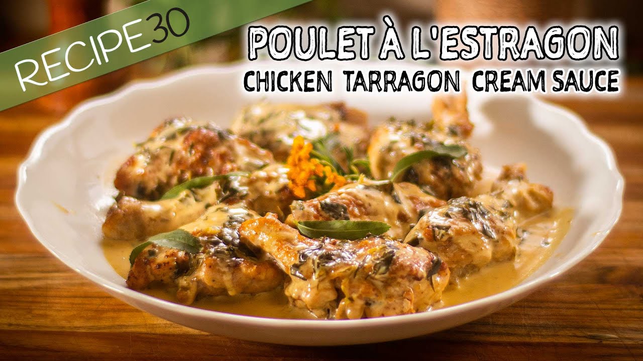 French Chicken Tarragon or Poulet  l