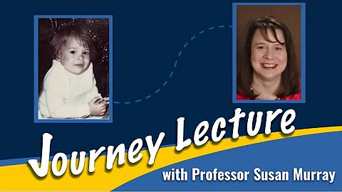 Susan Murray Journey Lecture