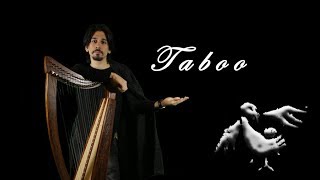 Taboo - Main Theme Small Harp Version