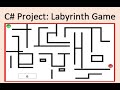 Labyrinth Game C# | Windows forms | C# Tutorial