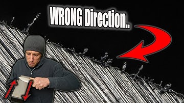 Are You Sharpening In The Wrong Direction?