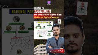 Remember Assam’s National Parks in 1 Minute | APSC Prelims 2026