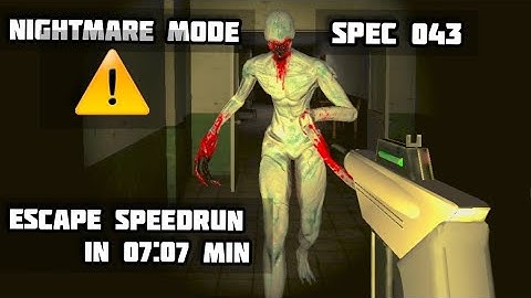 Specimen Zero Escape Speedrun with Spec 043 In Nightmare Mode.