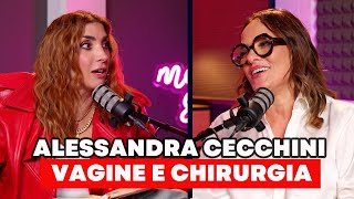 Dott.ssa Alessandra Cecchini - Vagine e Chirurgia - Margherita Zanatta - Quarta puntata-Disagio Club